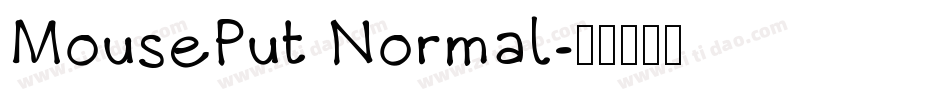 MousePut Normal字体转换